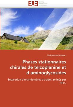 portada Phases Stationnaires Chirales de Teicoplanine et D'aminoglycosides (en Francés)