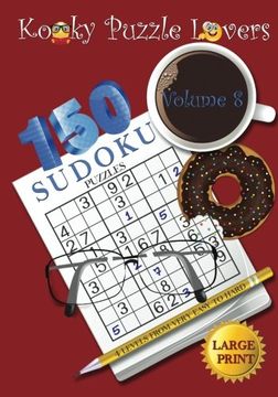 portada Sudoku Puzzle Book: Volume 8 (Large Print) - 150 puzzles with 4 difficulty level