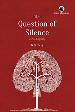 portada The Question of Silence: A Para-Biography