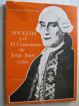 portada Novelda y el ii Centenario de Jorge Juan