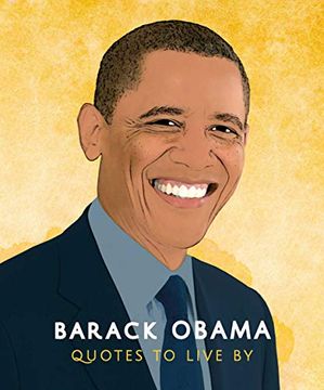 portada Barack Obama: Quotes to Live By (The Little Books of People, 2) Tapa dura – 4 Febrero 2020 