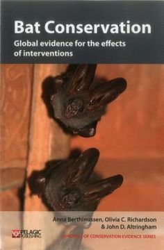 portada Bat Conservation: Global evidence for the effects of interventions (en Inglés)