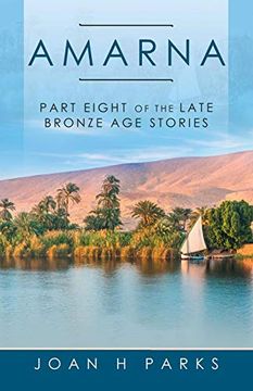 portada Amarna: Part Eight of the Late Bronze age Stories (en Inglés)