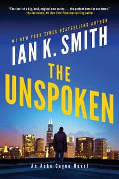 portada The Unspoken: An Ashe Cayne Novel: 1 (in English)