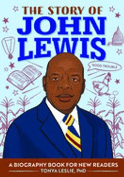 portada The Story of John Lewis: A Biography Book for Young Readers (en Inglés)