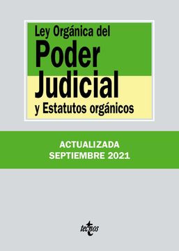 portada Ley Orgánica del Poder Judicial: Y Estatutos Orgánicos (in Spanish)