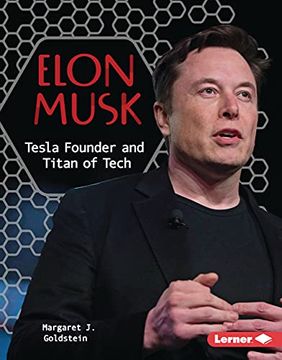 portada Elon Musk: Tesla Founder and Titan of Tech (Gateway Biographies) 