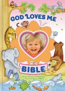 portada God Loves Me Bible, Newly Illustrated Edition: Photo Frame on Cover (en Inglés)