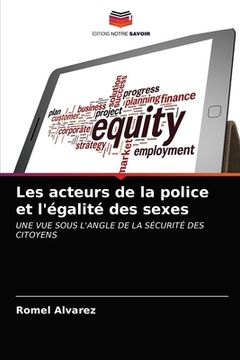 portada Les acteurs de la police et l'égalité des sexes (en Francés)