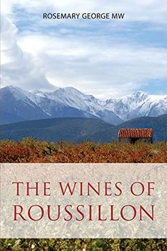 portada The Wines of Roussillon (Classic Wine Library) 