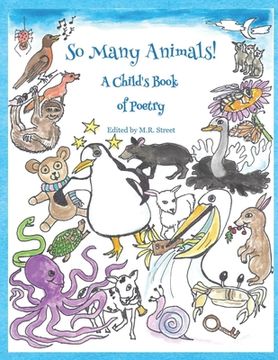 portada So Many Animals!: A Child's Book of Poetry (en Inglés)