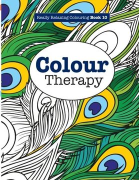 portada Really RELAXING Colouring Book 10: Colour Therapy: Volume 10 (Really RELAXING Colouring Books)