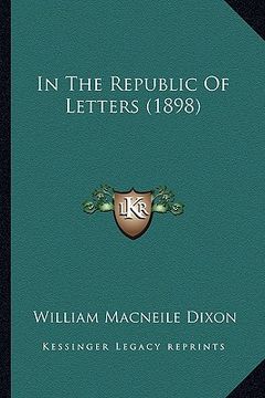 portada in the republic of letters (1898) (in English)