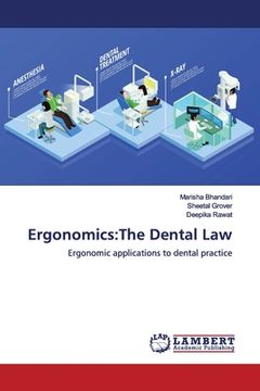 portada Ergonomics: The Dental Law (en Inglés)