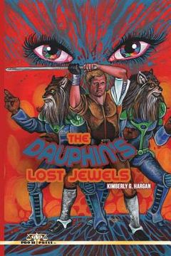 portada The Dauphin's Lost Jewels (in English)