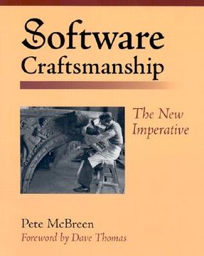 portada software craftsmanship: the new imperative (en Inglés)