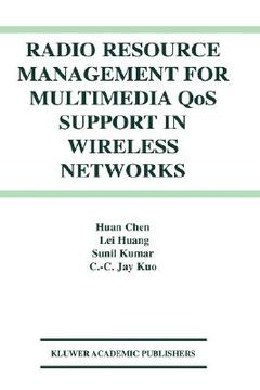 portada radio resource management for multimedia qos support in wireless networks (en Inglés)