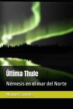 portada Última Thule: Némesis en el mar del Norte