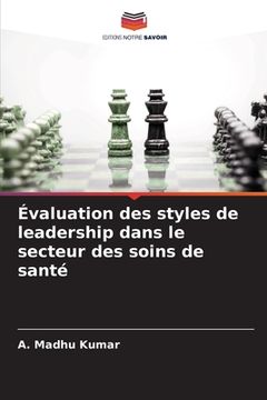 portada Évaluation des styles de leadership dans le secteur des soins de santé (en Francés)