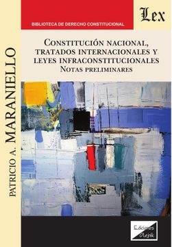 portada Constitución nacional, tratados internacionales y leyes infraconstitucionales