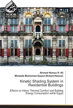 portada Kinetic Shading System in Residential Buildings: Effects on Indoor Thermal Comfort and Building Energy Consumption within Egypt