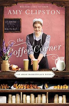 portada The Coffee Corner (an Amish Marketplace Novel) (en Inglés)