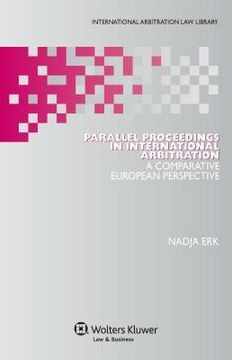 portada Parallel Proceedings in International Arbitration: A Comparative European Perspective (in English)