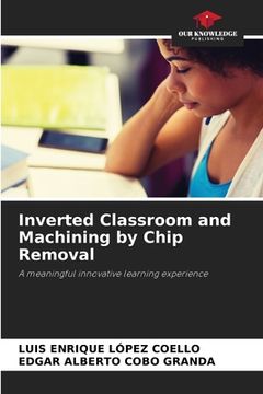 portada Inverted Classroom and Machining by Chip Removal (en Inglés)