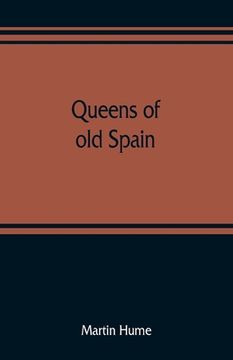 portada Queens of old Spain (en Inglés)