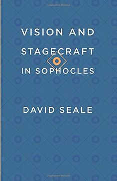 portada Vision and Stagecraft in Sophocles (en Inglés)