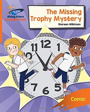 portada Reading Planet: Rocket Phonics – Target Practice – the Missing Trophy Mystery – Orange (in English)