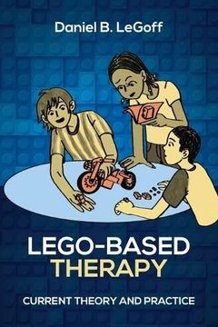 portada Lego-Based Therapy: Current Theory and Practice (in English)