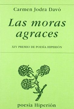 portada Las Moras Agraces (Poesía Hiperión)