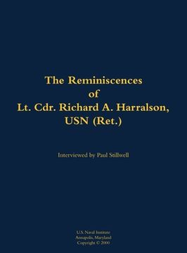 portada Reminiscences of Lt. Cdr. Richard A. Harralson, USN (Ret.) (en Inglés)