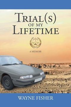 portada Trial(s) of my Lifetime (en Inglés)