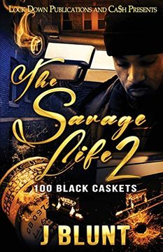 portada The Savage Life 2: 100 Black Caskets (en Inglés)