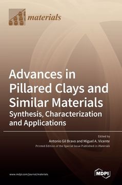 portada Advances in Pillared Clays and Similar Materials: Synthesis, Characterization and Applications (en Inglés)