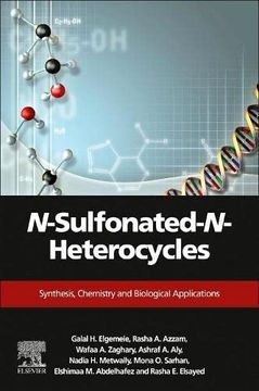 portada N-Sulfonated-N-Heterocycles: Synthesis, Chemistry, and Biological Applications (in English)