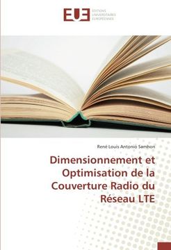 portada Dimensionnement et Optimisation de la Couverture Radio du Réseau LTE (French Edition)