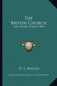 portada the british church: and other poems (1843) (in English)