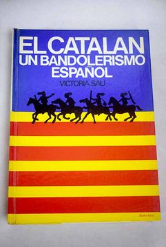 portada El catalán, un bandolerismo español