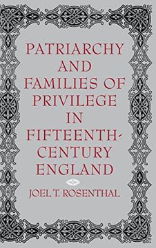 portada Patriarchy and Families of Privilege in Fifteenth-Century England (en Inglés)