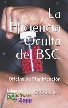 portada La Eficiencia Oculta del Bsc: Oficina de Planificación (in Spanish)