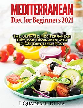 portada Mediterranean Diet for Beginners: Top Health and Delicious Mediterranean Diet Recipes to Lose Weight, get Lean, and Feel Amazing (in English)
