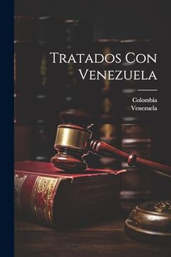 portada Tratados con Venezuela (in Spanish)