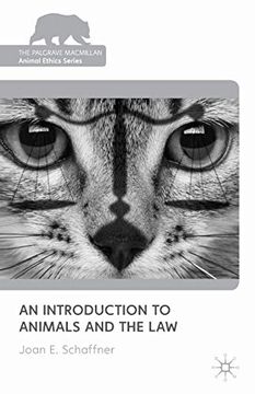 portada An Introduction to Animals and the law (The Palgrave Macmillan Animal Ethics Series) (in English)