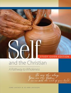 portada Self and the Christian Study Guide Edition: A Pathway to Wholeness (in English)