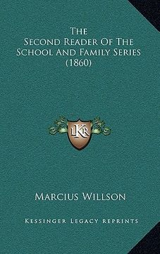 portada the second reader of the school and family series (1860) (en Inglés)