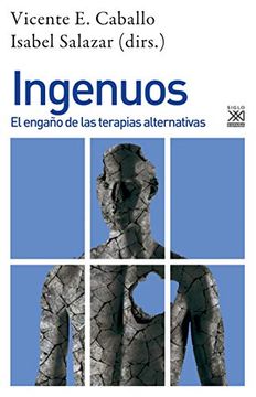 portada Ingenuos. El Engaño de las Terapias Alternativas: 1270 (Psicología) (in Spanish)
