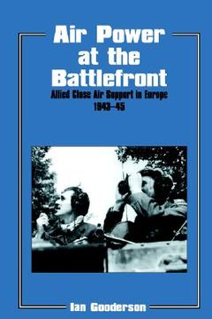 portada air power at the battlefront: allied close air support in europe 1943-45 (en Inglés)